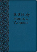 Blue book titled '100 Holy Hours for Women' with decorative spine.