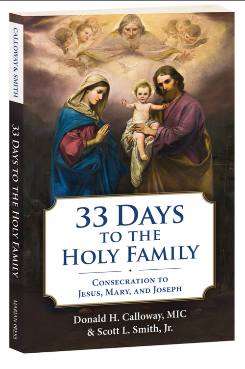 Book cover with holy family being watched by God “33 days to the holy family”