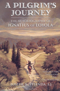 Book cover of 'A Pilgrim's Journey: The Autobiography of Ignatius of Loyola' with a scenic illustration.