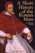 A Short History of the Roman Mass