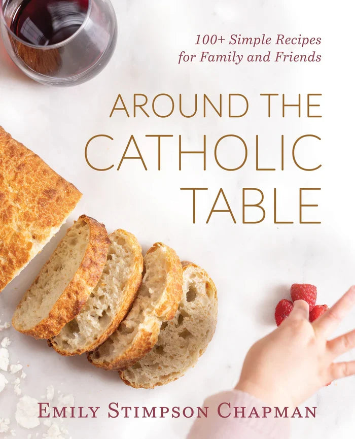 Book cover of 'Around the Catholic Table' with bread, wine, and raspberries on a white background.