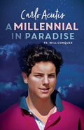 Book cover of 'A Millennial in Paradise' by Carlo Acutis with a young man's face on a starry night sky background.