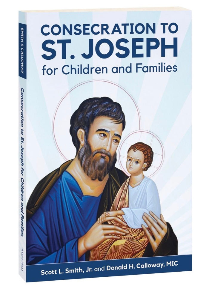 Book cover of 'Consecration to St. Joseph for Children and Families' with an illustration of Saint Joseph holding Jesus