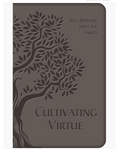 Cultivating Virtue: Self-Mastery with the Saints
