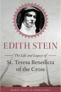 Book cover of 'Edith Stein: The Life and Legacy of St. Teresa Benedicta of the Cross' with a portrait of Edith Stein.