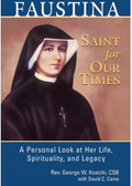 Book cover of 'Faustina: Saint for Our Times' with a portrait of a nun.
