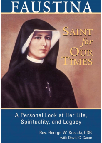 Book cover of 'Faustina: Saint for Our Times' with a portrait of a nun.