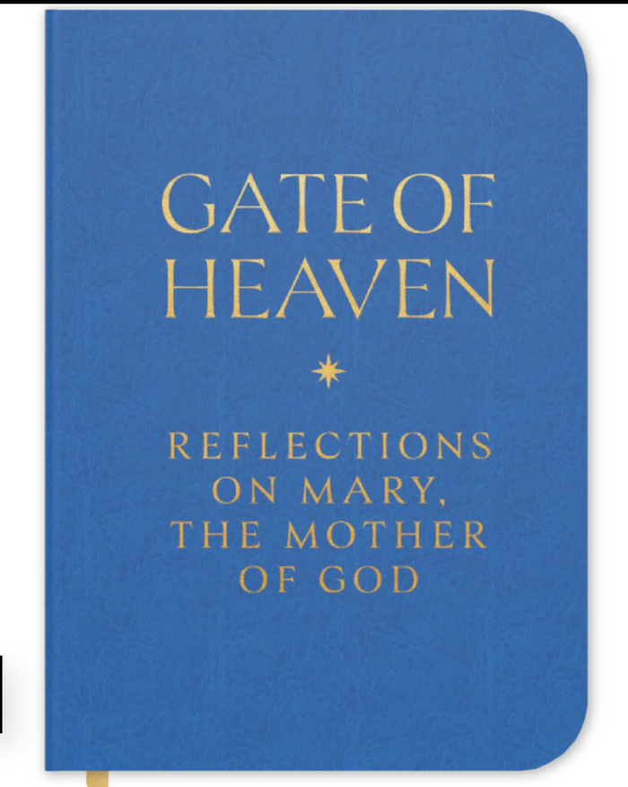 Blue book titled 'Gate of Heaven: Reflections on Mary, the Mother of God' with gold text.