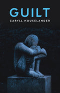 Book cover of 'Guilt' by Caryll Houselander featuring a statue against a dark background.
