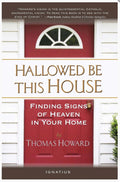 Hallowed Be This House