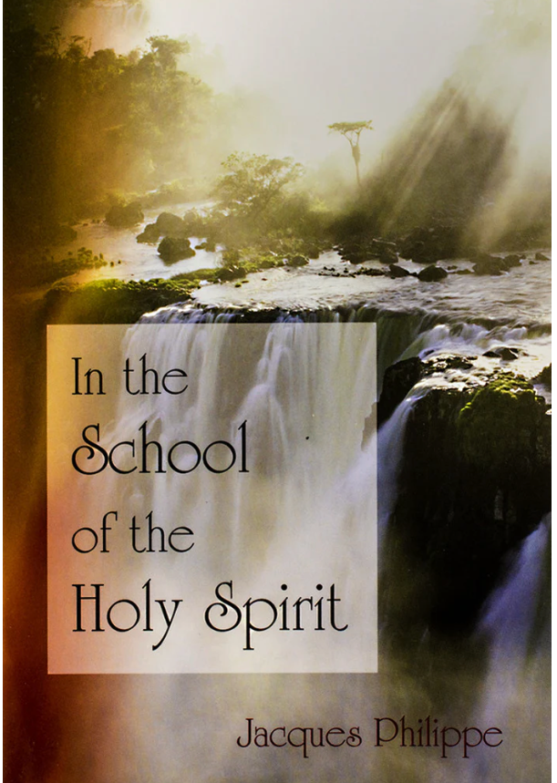 Book cover with waterfall and text 'In the School of the Holy Spirit' by Jacques Philippe