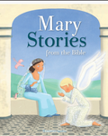 Mary Stories from the Bible