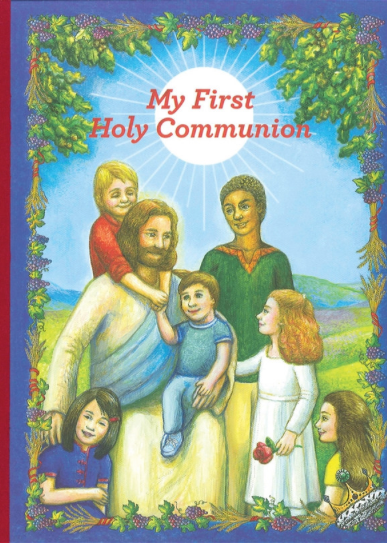 Book cover of 'My First Holy Communion' with a colorful illustration of children and Jesus in a pastoral setting.
