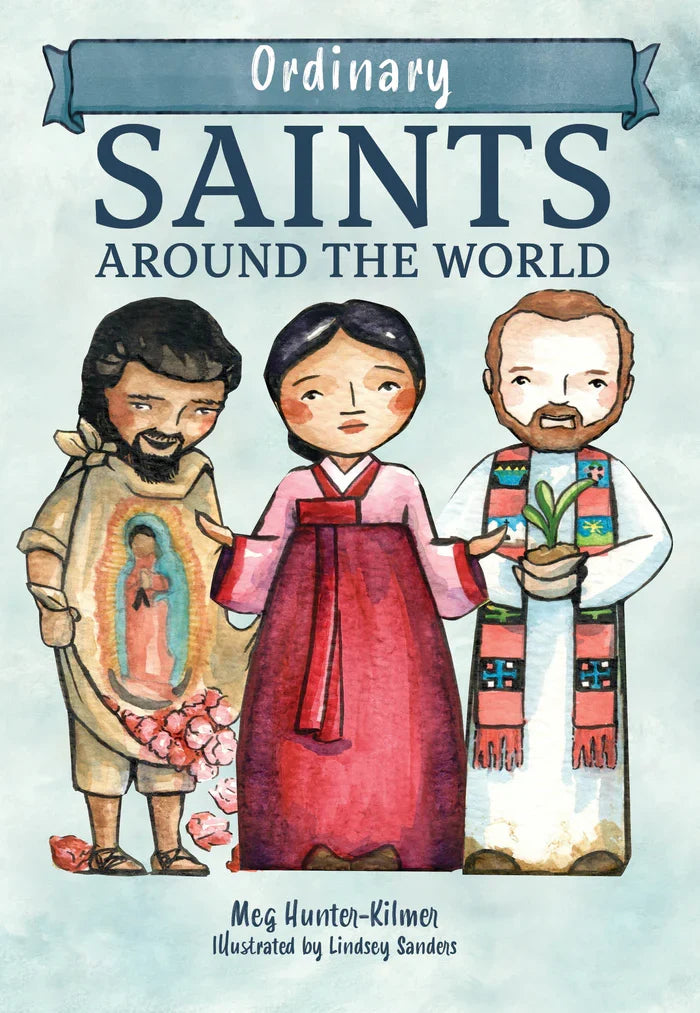 Book cover of 'Ordinary Saints Around the World' with illustrations of three people holding religious icons.