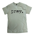 Gray t-shirt with 'pray.' text on a white background