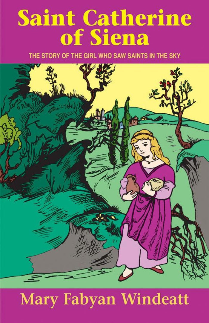 Book cover of 'Saint Catherine of Siena' with a illustration of a girl in a purple dress in a green landscape.