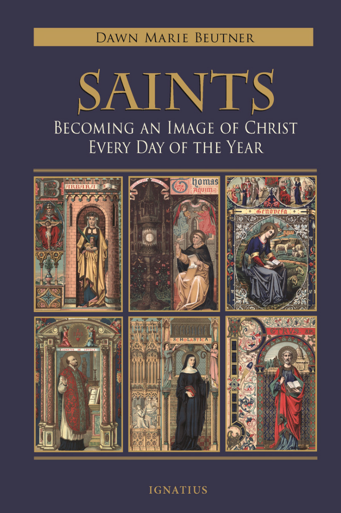 Book cover of 'Saints: Becoming an Image of Christ Every Day of the Year' by Dawn Marie Beutner with illustrations of saints.
