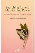 Searching for and Maintaining Peace