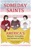 Book cover of 'Someday Saints' with illustrations of three figures and text about American saints.