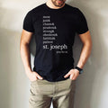 Man wearing shirt that says, “most just & chaste & prudent & strong & obedient & faithful & patient- st. Joseph pray for us”
