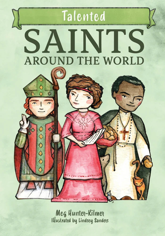 Book cover of 'Talented Saints Around the World' with illustrations of three saints on a light green background.