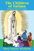 Book cover of 'The Children of Fatima' with a drawing of three children and a figure, set against a blue background.