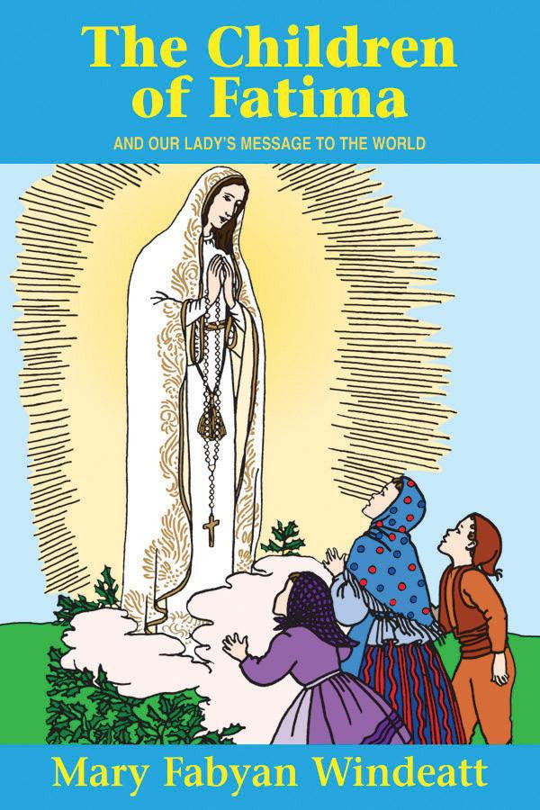 Book cover of 'The Children of Fatima' with a drawing of three children and a figure, set against a blue background.