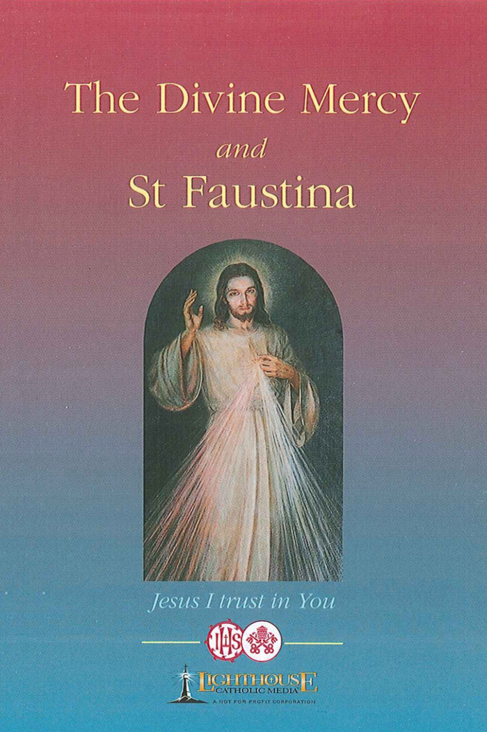 The Divine Mercy and St. Faustina