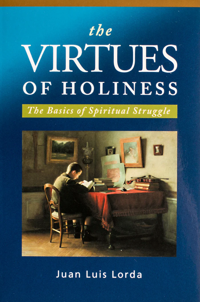 The Virtues of Holiness