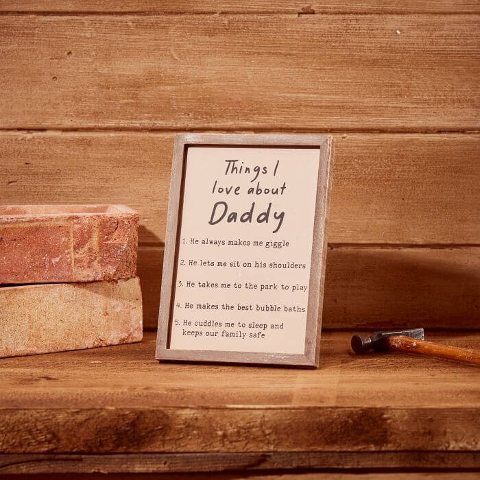 Things I love about Daddy Wooden Plaque