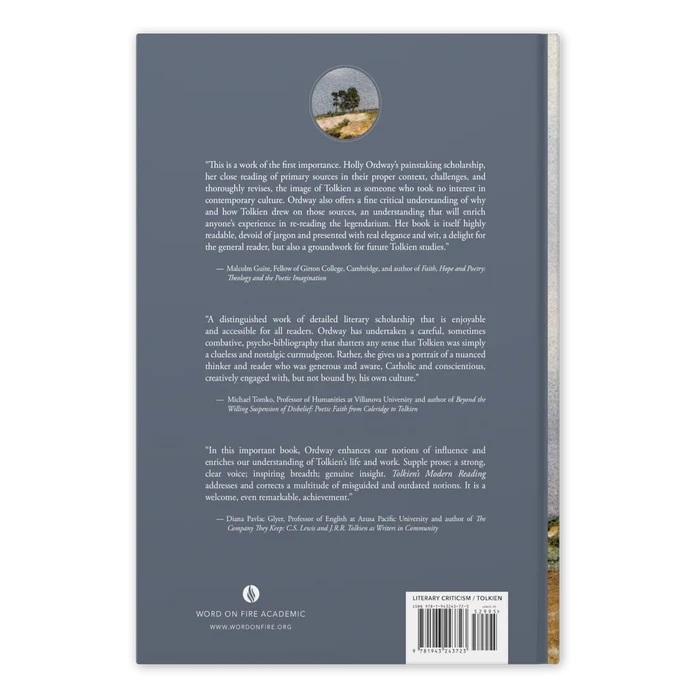 Tolkien’s Modern Reading: Middle-earth Beyond the Middle Ages