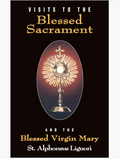 Book cover of 'Visits to the Blessed Sacrament and the Blessed Virgin Mary' by St. Alphonsus Liguori with a black background and central image of a religious icon.