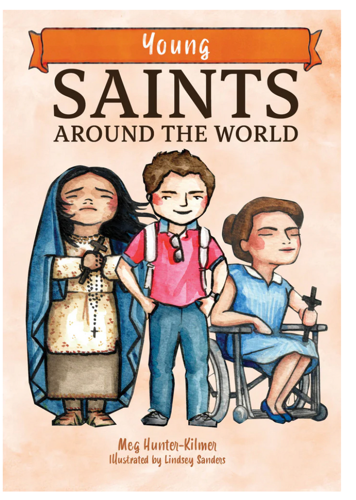 Book cover of 'Young Saints Around the World' with illustrations of three children.